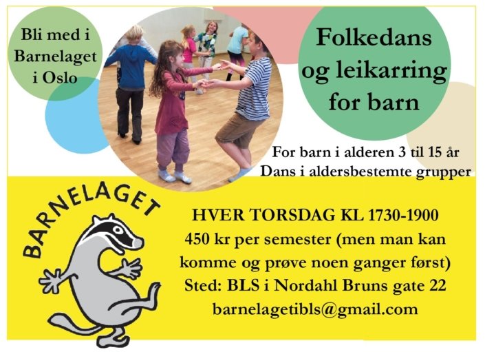 Plakat for folkedans og leikarring i Barnelaget i Oslo. Teksten er gjengitt ved siden av bildet.